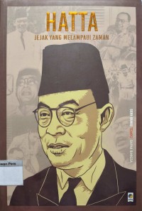 Image of Hatta : Jejak yang Melampau Zaman