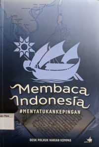 Image of Membaca Indonesia  : #menyatukankepingan