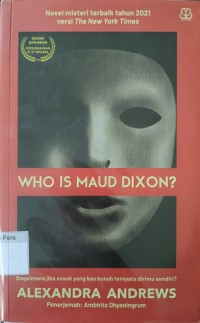Image of Who is Maud Dixon?